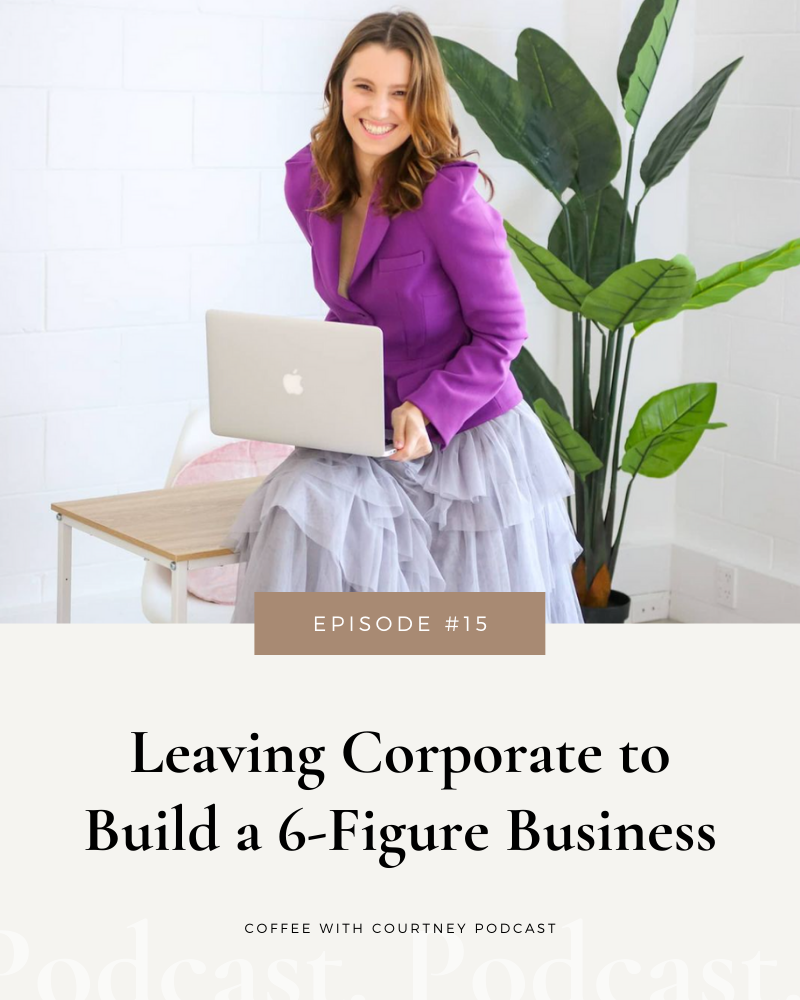 Leaving Corporate to Build a 6-Figure Business with Ellen Mackenzie